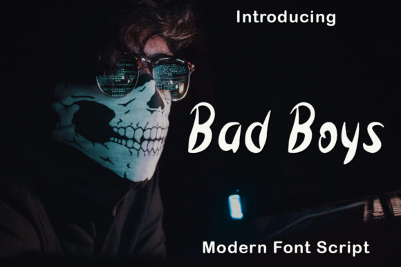 Bad Boys: A Simple and Neat Script Handwritten Font for Thoughtful Design