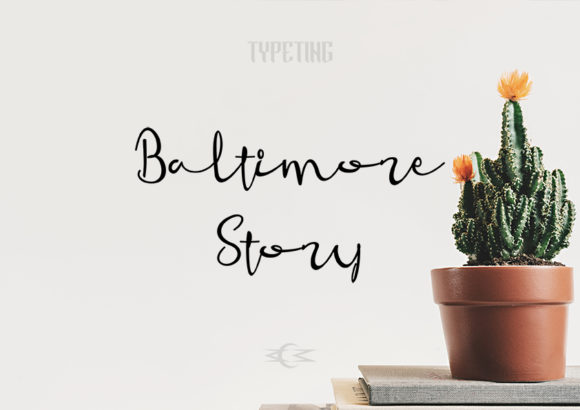 Baltimore Story Font Review