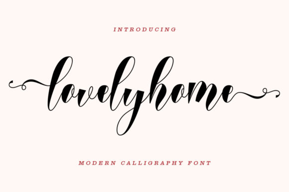 Beautiful Script Font: Lovelyhome