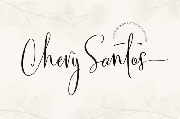 Chery Santos: A Script Handwritten Font for Elegant Branding