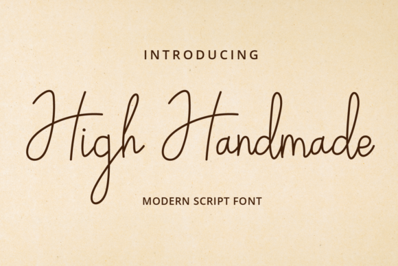 High Handmade: A Premium Script Handwritten Font for Brand Warmth