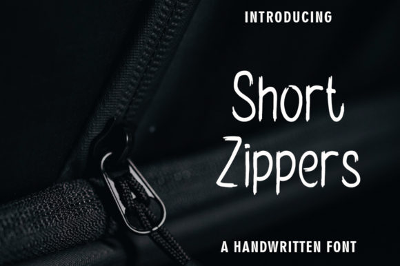 Short Zippers Font: A Simple & Cute Handwritten Typeface for Makers