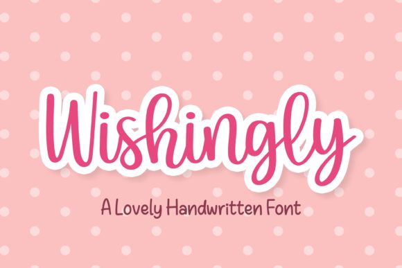 Wishingly Script Handwritten Font for Elegant Craft Projects